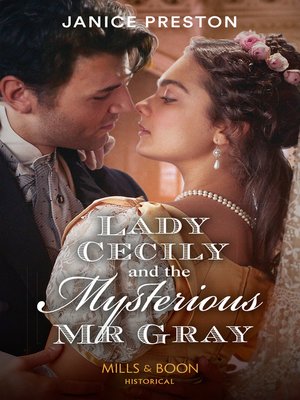 cover image of Lady Cecily and the Mysterious Mr Gray